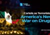 New Groups ADDED To Terrorist Watch List U.S. Labels Major Mexican Cartels & Transnational Gangs as Terrorists: The Far Reaching Impact.