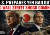 Why Is the U.S. Saving the Yen? Treasury Tells Banks to Stand Ready for Massive Action | TDJ News